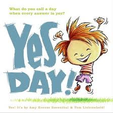 Yes day