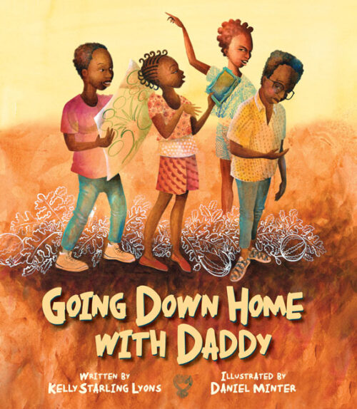 GOING DOWN HOMW WITH DADDY – A Multicultural Children’s Book Day review