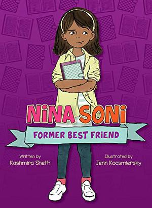 NINA SONI: Former Best Friend – A Multicultural Children’s Book Day Review
