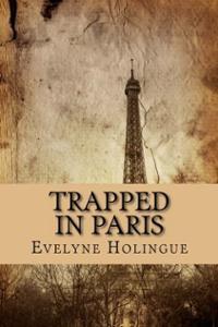P is for Paris and an interview with author Evelyne Holingue
