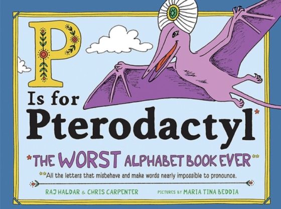 P is for Pete. What DID he eat? And the Worst Alphabet Book EVER