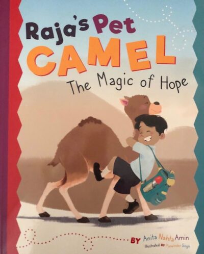 RAJA’S PET CAMEL: The Magic of Hope